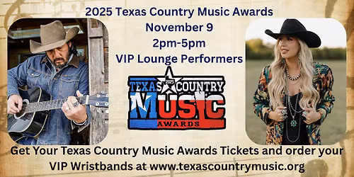 VIP Lounge @ 2025 Texas Country Music Awards Performers