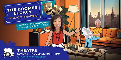 The Boomer Legacy (A Staged Reading) by Stephen Young
