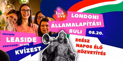 \ud83c\udded\ud83c\uddfa Augusztus 20. Hackney gy\u00f6ny\u00f6r\u0171 v\u00edzpartj\u00e1n \u2013 T\u00e1bort\u0171z, Szalonnas\u00fct\u00e9s & \u00c9l\u0151 K\u00f6zvet\u00edt\u00e9s