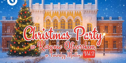 Christmas Party w Kasynie Oficerskim vol. 2
