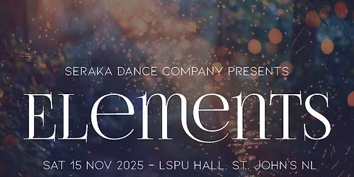 Seraka Dance Company Presents: Elements