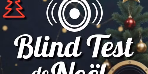 BLIND TEST de NO\u00cbL