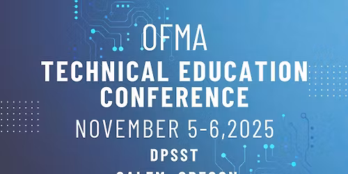 2025 OFMA Fall Technical Education Conference