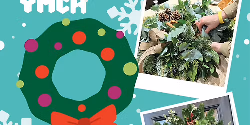 YMCA Wreath Making