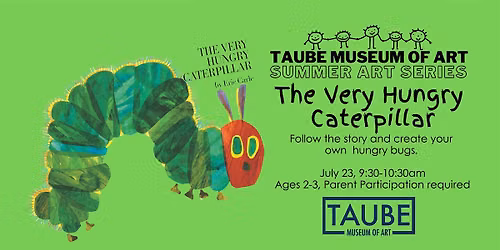 THE VERY HUNGRY CATERPILLAR  - Summer Art Series