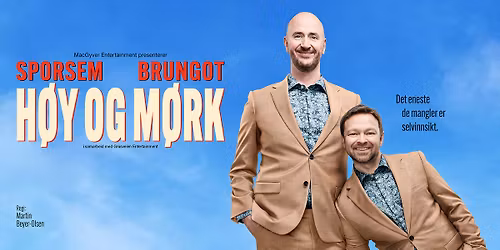 Sporsem & Brungot \/\/ H\u00f8y og M\u00f8rk