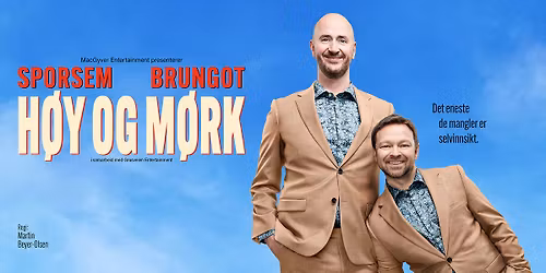 Sporsem & Brungot \/\/ H\u00f8y og M\u00f8rk