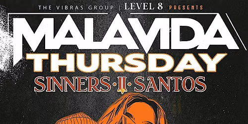 MALAVIDA THURSDAYS @ LEVEL 8