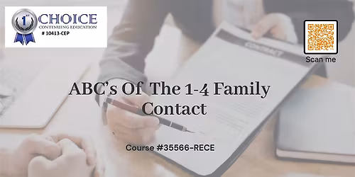 Realtor FREE CE-ABC's Of The 1-4 Family Contract-Jun 15th