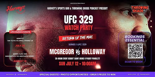 Harveys Sports Bar & Throwing Shade Podcast Present UFC 329 Watch Party