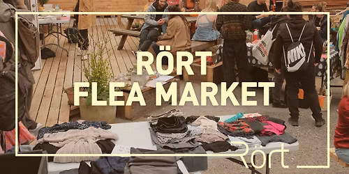 R\u00f6rt Flea Market & Pop-Up Caf\u00e9