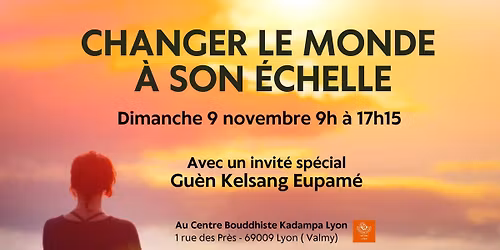 Changer le monde \u00e0 son \u00e9chelle