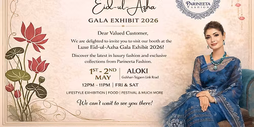 Luxe Eid ul Azha Gala Exhibit 2026