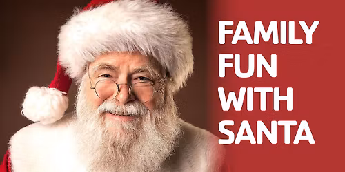 Family Fun with Santa