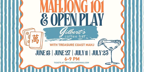 Mahjong 101 + Open Play at Gilbert's Coffee Bar - Port Salerno