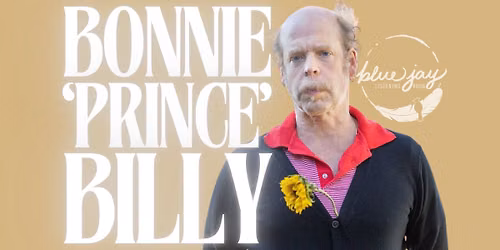 Night 2 : Bonnie Prince Billy at Blue Jay Listening Room
