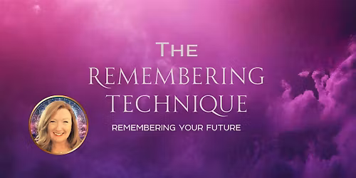 The Remembering Technique: Workshop