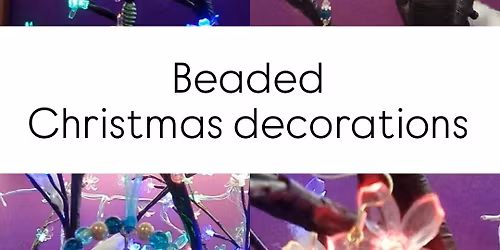 Crafter's Christmas Meal and beaded decorations