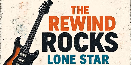 The Rewind is back at Lone Star Roadhouse