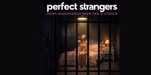 FREE Community Screening: Perfect Strangers