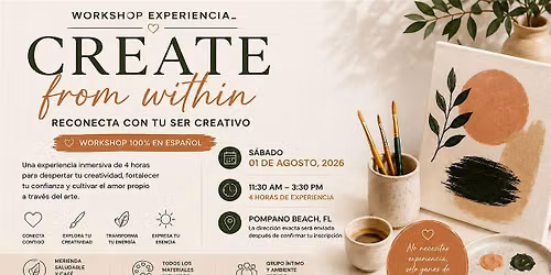 Create From Within ( Reconecta con tu Ser Creativo)\u2728 Workshop experiencial