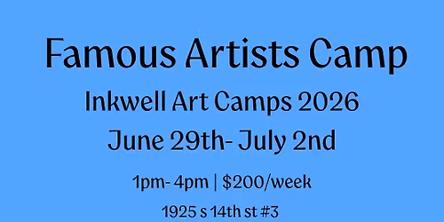 Famous Artists - Inkwell Art Camps