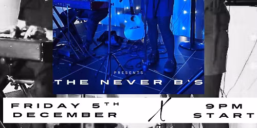 The Never B's\ud83c\udf99\ufe0f