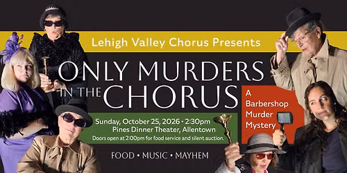 Only Murders in the Chorus :A Barbershop Murder Mystery