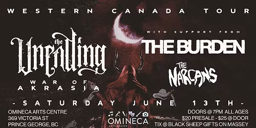 The Unending - Prince George, BC \/\/ w\/ The Burden + The Narcans