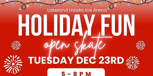 Holiday Fun Open Skate