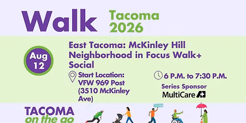 East Tacoma: McKinley Hill Neighborhood in Focus