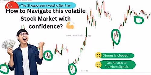 The Singaporean Investing Seminar - How to navigate the market?