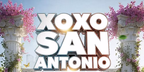 XOXO RAVE SAN ANTONIO