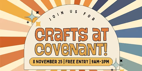 Crafts at Covenant