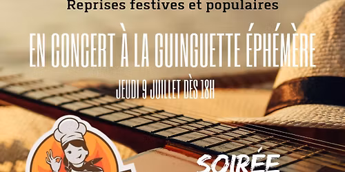 Soir\u00e9e Concert & Barbec' \u00e0 la Guinguette \u00c9ph\u00e9m\u00e8re