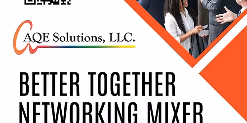 Better Together Mixer | April 16th \u2014 Community. Connection. Opportunity.