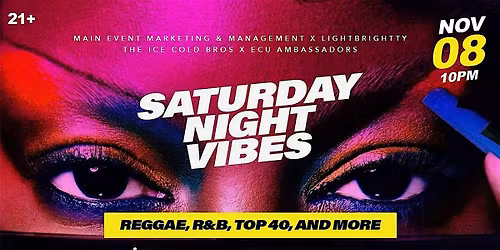 SNV: Saturday Night Vibes