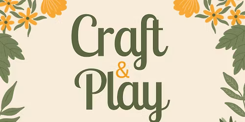 Craft and Play Open Gym