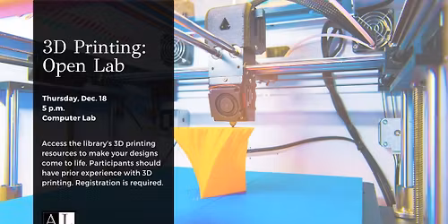 3D Printing: Open Lab