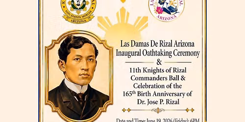 Las Damas De Rizal AZ Inaugural Oathtaking Ceremony & KOR Commander's Ball