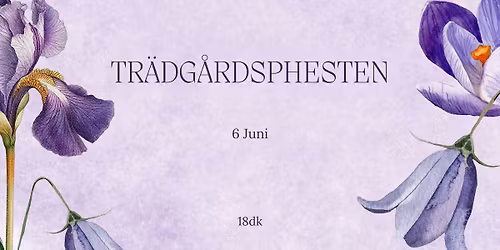 Tr\u00e4dg\u00e5rdsphesten