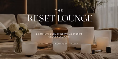 The Reset Lounge