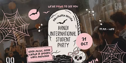 Hanoi International Student Party 2.0 - Halloween Edition