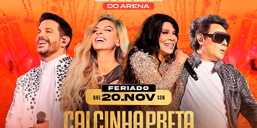 Show do Calcinha Preta no Arena Sertaneja