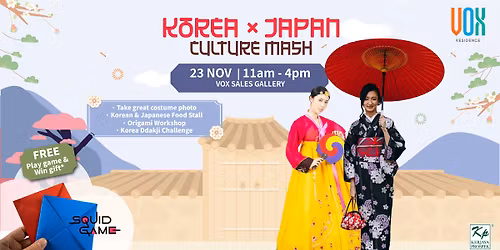 Korea x Japan Culture Mash @ VOX Sales Gallery
