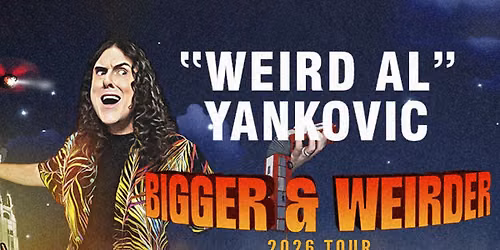 Weird Al Yankovic: Bigger & Weirder Tour