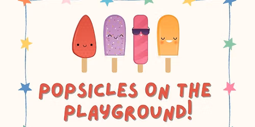 Popsicles on the Playground