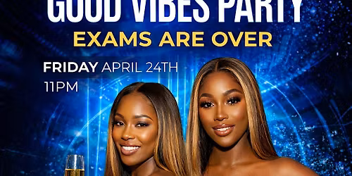 GOOD VIBES PARTY
