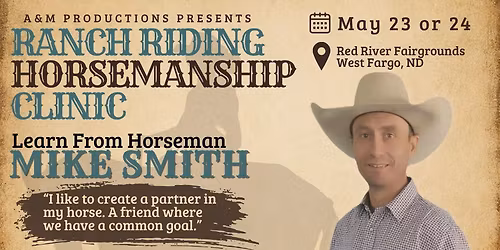 Ranch Riding\/Horsemanship Clinic & Evening Flag Clinic