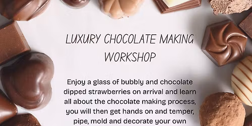 Luxury chocolate making workshop 
